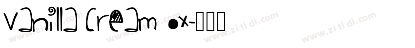 vanilla cream ox字体转换